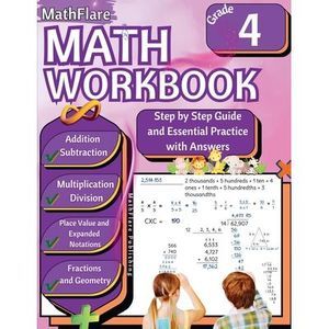 MathFlare - Math Workbook 4th Grade: Math Workbook Grade 4: Addition, Subtractio